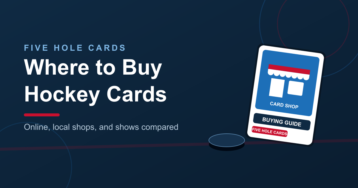 Where to Buy Hockey Cards: Online and Near You
